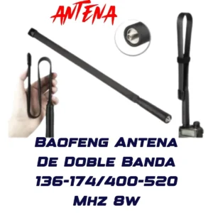 Antena Baofeng de doble banda 136-174/400-520 Mhz 8w